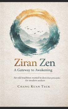 Paperback Ziran Zen: A Gateway to Awakening: 1 Book