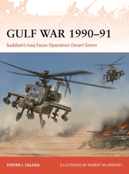Paperback Gulf War 1990-91: Saddam's Iraq Faces Operation Desert Storm Book