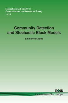 Paperback Community Detection and Stochastic Block Models Book