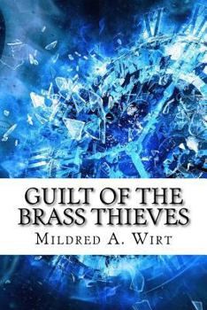 Paperback Guilt of the Brass Thieves Book