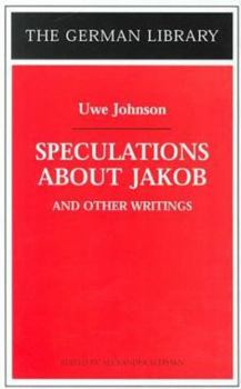 Speculations about Jakob and Other Writings (German Library)