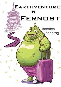 Paperback Earthventure in Fernost [German] Book