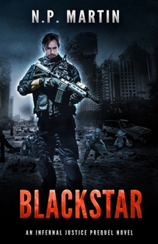 Paperback Blackstar: An Infernal Justice Prequel Novel Book