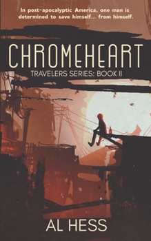 Paperback Chromeheart (Travelers Series: Book II) Book