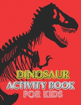 Paperback Dinosaur Activity book for kids: vol-1 Book