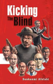 Paperback Kicking the Blind Book