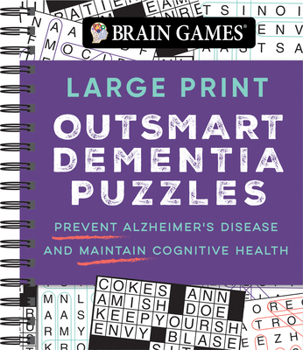 Spiral-bound Brain Games - Large Print Outsmart Dementia Puzzles: Prevent Alzheimer's Disease and Maintain Cognitive Health Book