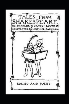Romeo and Juliet - Book #2 of the Illustrated Shakespeare
