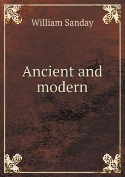 Paperback Ancient and Modern Book