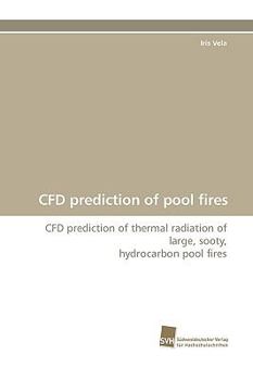 Paperback Cfd Prediction of Pool Fires Book