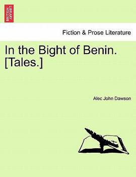 Paperback In the Bight of Benin. [Tales.] Book