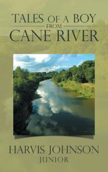 Paperback Tales of a Boy from Cane River Book