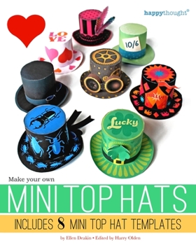 Paperback Make your own Mini Top Hats: Plus 8 Mini Top Hat templates Book
