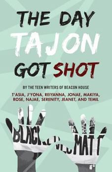 Paperback The Day Tajon Got Shot Book