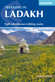 Paperback Trekking in Ladakh: Eight Adventurous Trekking Routes Book