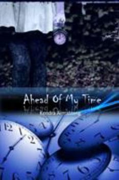 Paperback Ahead Of My Time Book
