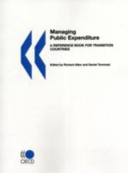 Paperback Managing Public Expenditure: A Reference Book for Transition Countries Book