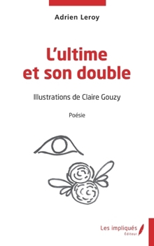 Paperback L'ultime et son double [French] Book