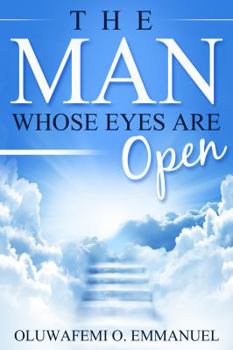Paperback The Man Whose Eyes Are Open Book