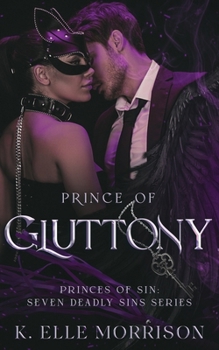 Paperback Prince of Gluttony: Princes of Sin: Seven Deadly Sins series Book