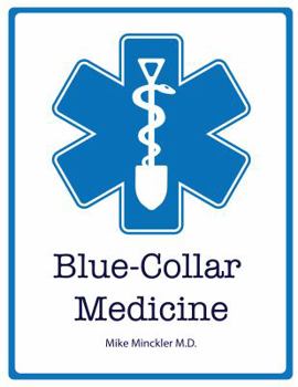 Paperback Blue-Collar Medicine Book