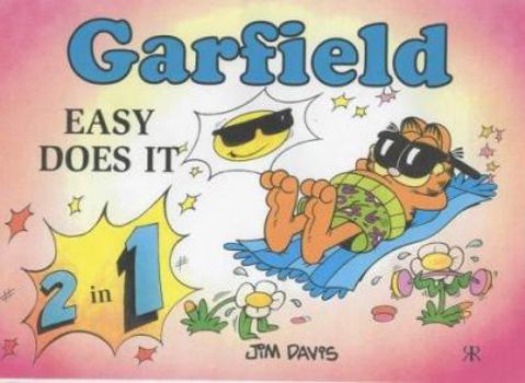 Paperback Easy Does It : Garfield's Guide to Healthy Living and Garfield's Guide to Successful Living Book