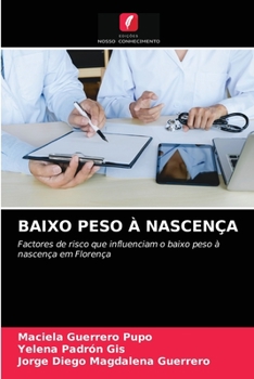 Paperback Baixo Peso À Nascença [Portuguese] Book
