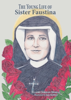 Paperback The Young Life of Sister Faustina Book
