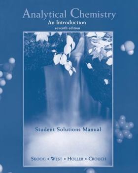 Paperback Student Solutions Manual for Skoog et al's Analytical Chemistry: An Introduction, 7th Book