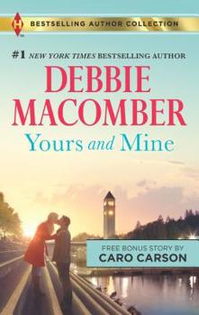 Mass Market Paperback Yours and Mine & the Bachelor Doctor's Bride: A 2-In-1 Collection Book