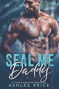 Paperback SEAL Me Daddy Book