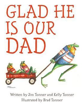 Paperback Glad He is Our Dad Book