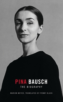 Paperback Pina Bausch: The Biography Book