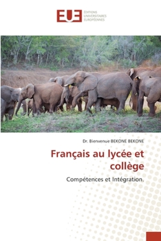 Français au lycée et collège (French Edition)