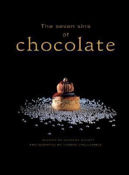 Hardcover The Seven Sins of Chocolate [With Mini Recipe Booklet] Book