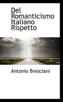 Paperback del Romanticismo Italiano Rispetto Book