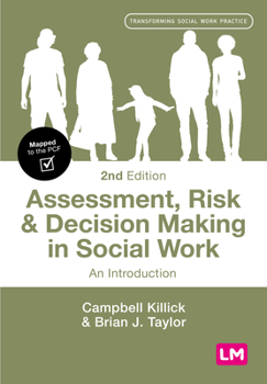 Hardcover Assessment, Risk and Decision Making in Social Work Book
