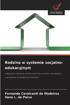 Paperback Rodzina w systemie socjalno-edukacyjnym [Polish] Book