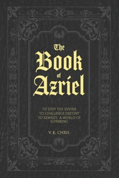 Paperback Book of Azriel: Defy the Divine Book