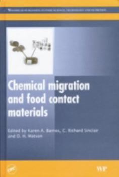 Hardcover Chemical Migration and Food Contact Materials Book