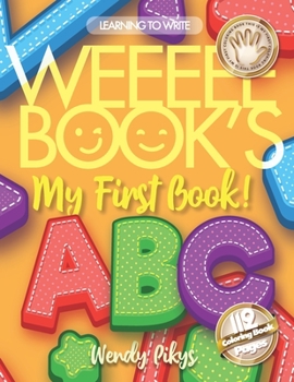 Paperback WEEEEE BOOK'S My First Book! 5-8 ABC Learning to Write Book