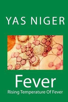 Paperback Fever: Rising Temperature Of Fever Book