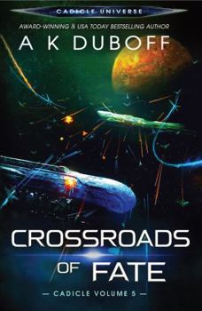 Crossroads of Fate - Book  of the Cadicle Universe