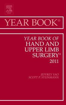 Hardcover Year Book of Hand and Upper Limb Surgery 2011: Volume 2011 Book