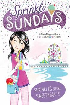Sprinkles Before Sweethearts - Book #5 of the Sprinkle Sundays