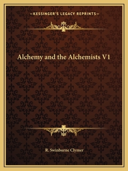 Paperback Alchemy and the Alchemists V1 Book