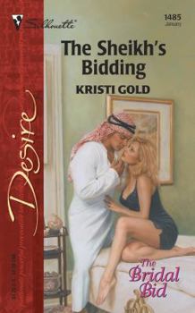Mass Market Paperback The Sheikh's Bidding (the Bridal Bid) Book