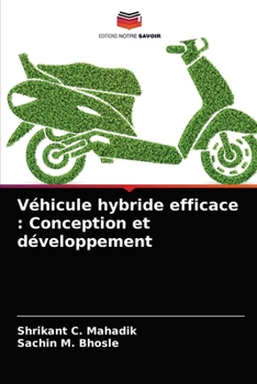 Paperback Véhicule hybride efficace: Conception et développement [French] Book