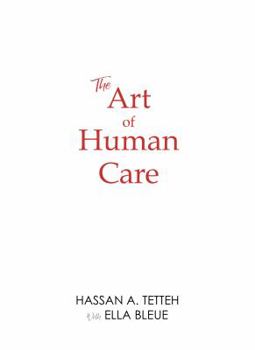 Hardcover The Art of Human Care Book