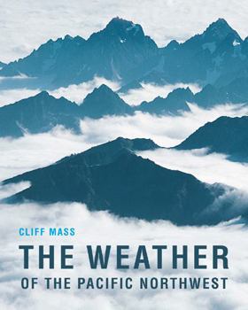 Paperback The Weather of the Pacific Northwest Book